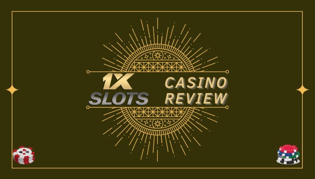 1xSlots casino review