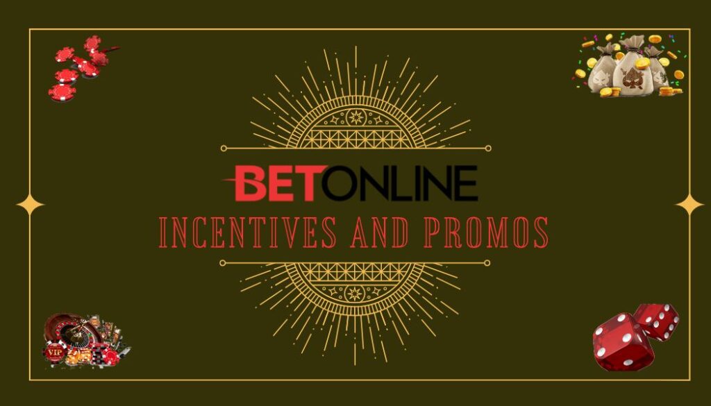 BetOnline Incentives and Promos 