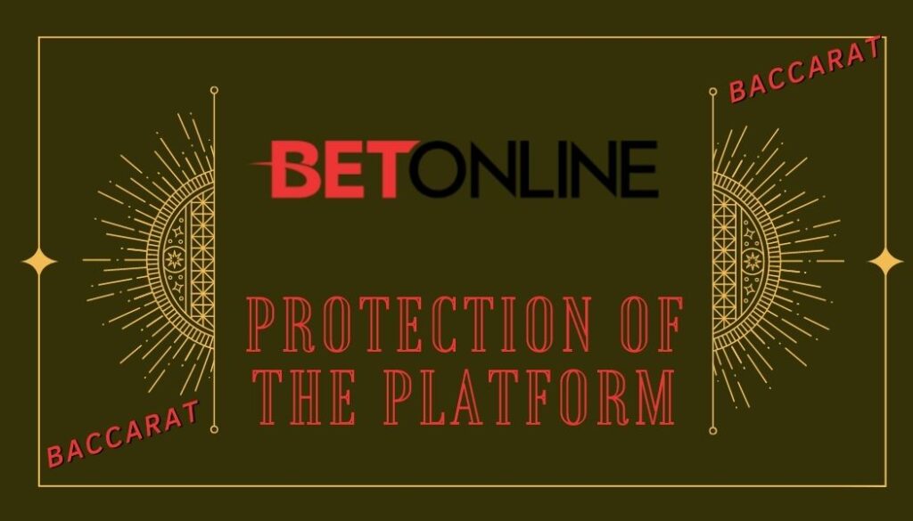 BetOnline Protection of the Platform 