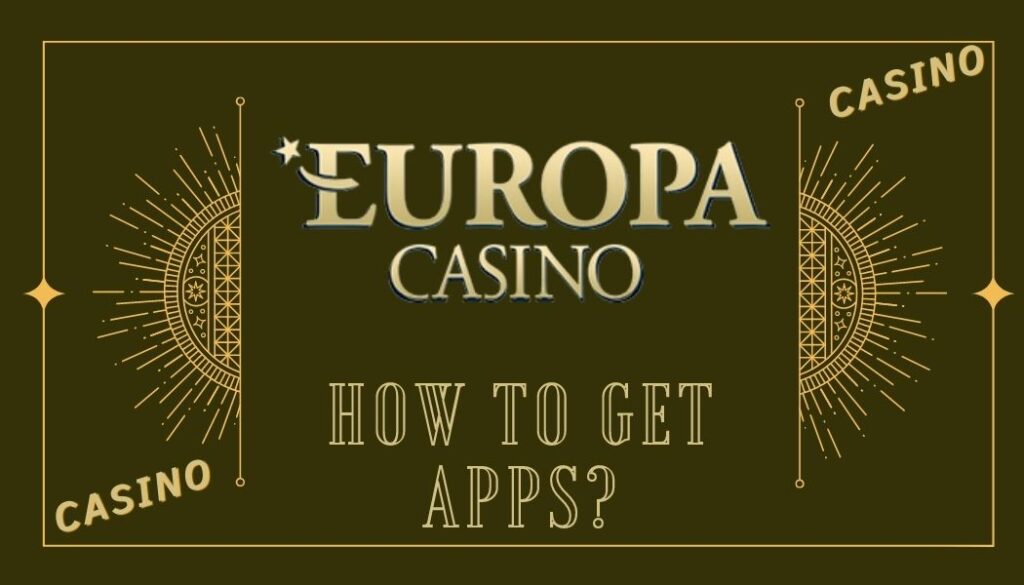 Europa casino Mobile Applications 