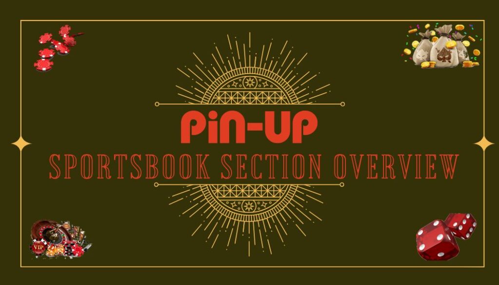 Pinup Sportsbook section overview