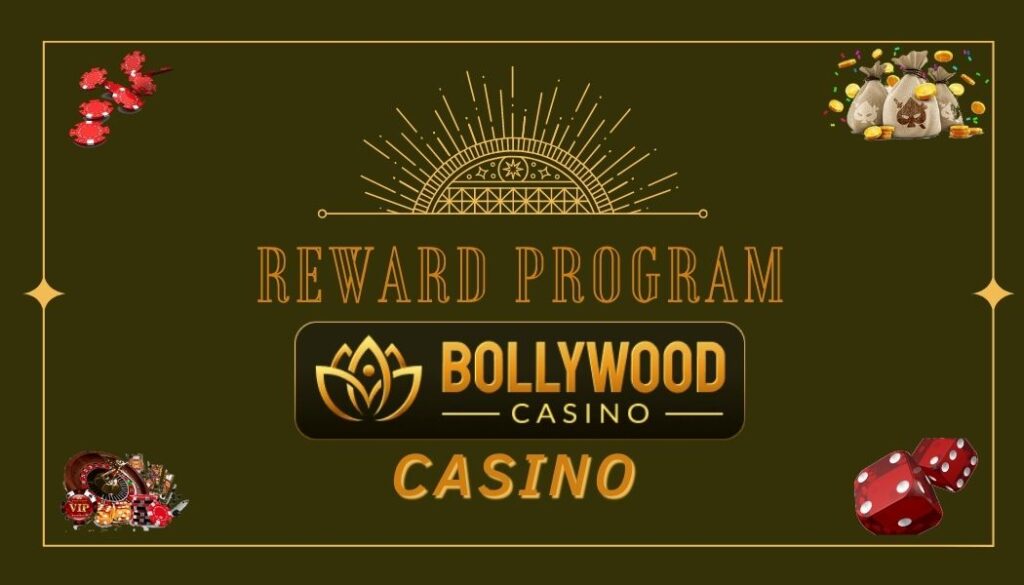 Bollywood casino Reward Program