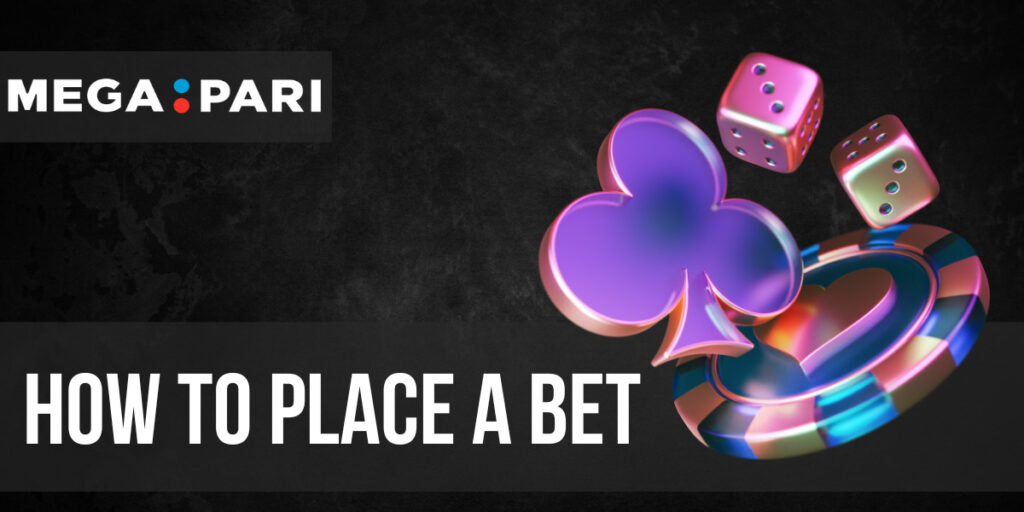 How to Place a Bet in the Megapari App?