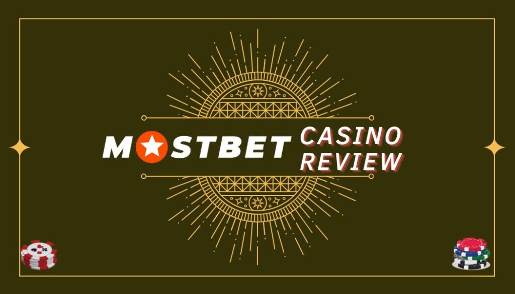 mostbet casino review