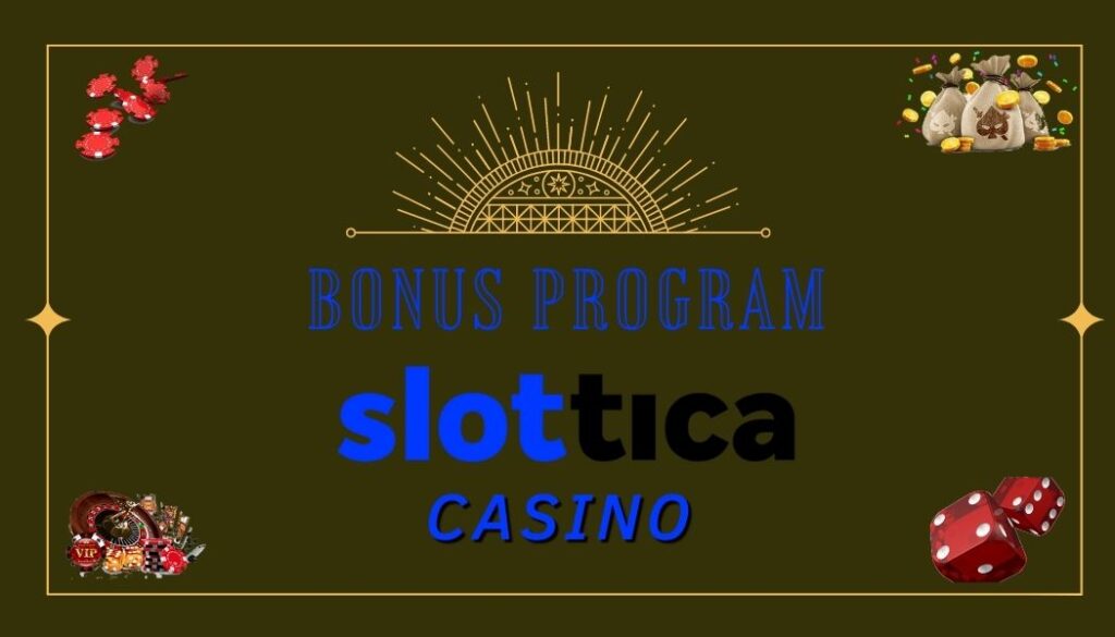 Bonus program Slottica