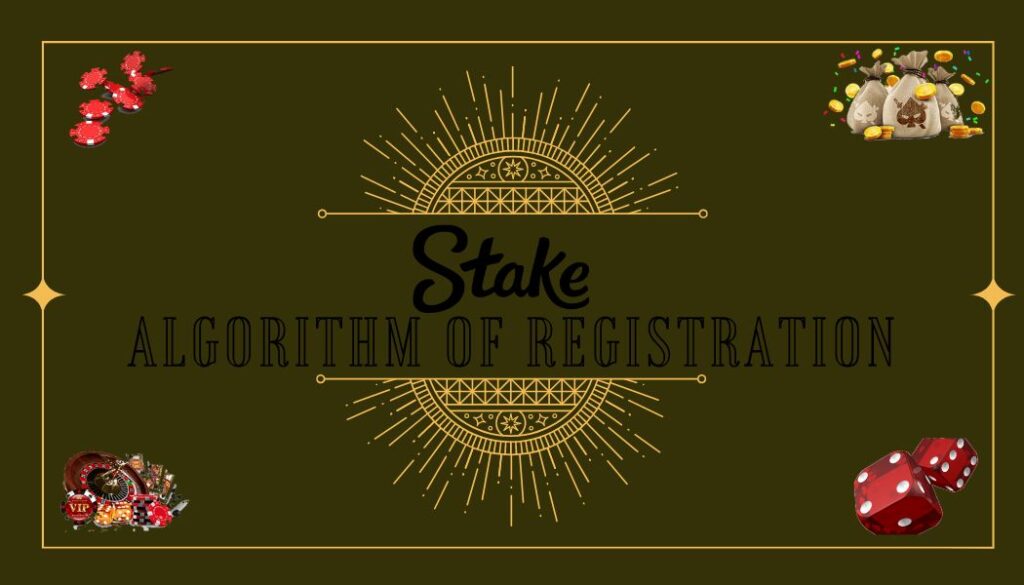 Stake crypto casino Algorithm of Registration 